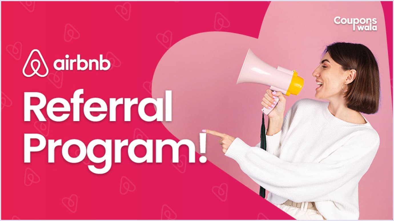 referral system by Airbnb to attract buyers and sellers