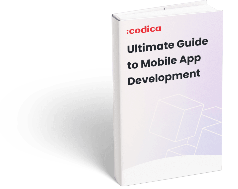 Ultimate Guide to Mobile App Development [Free E-book] | Codica